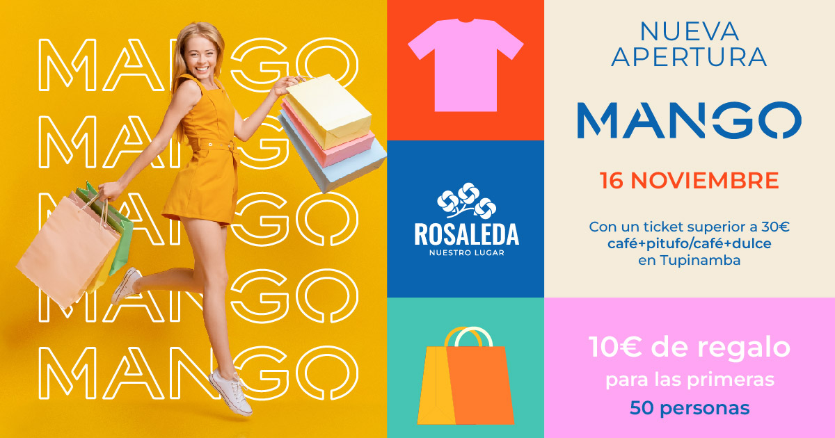 Apertura MANGO CC Rosaleda