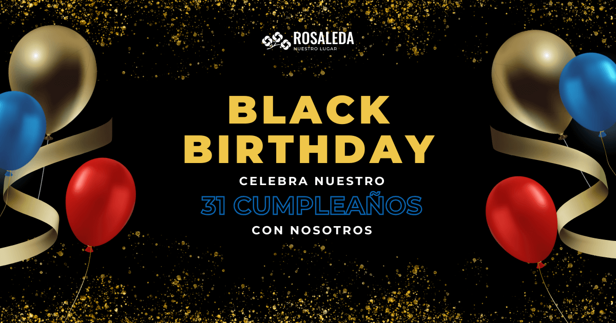 Black Birthday Rosaleda 2024