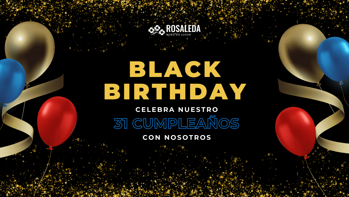 Black Birthday Rosaleda 2024