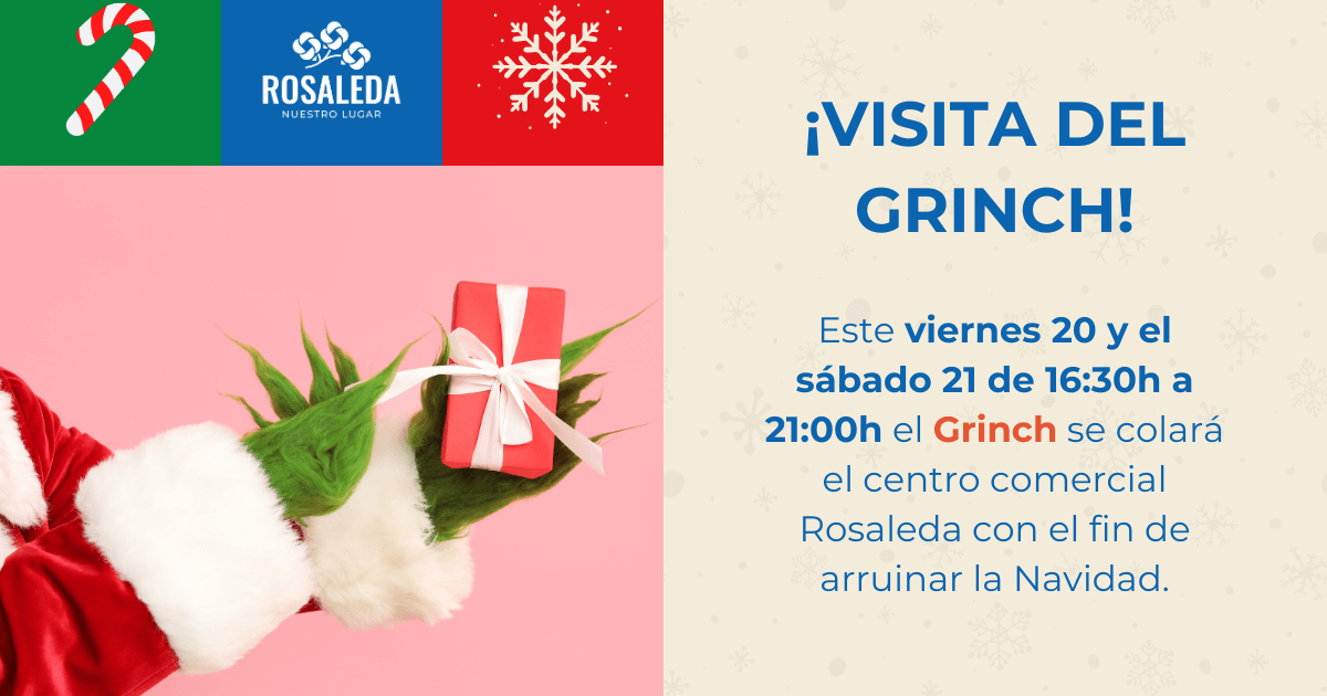 visita grinch Rosaleda