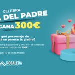 Sorteo Dia del padre rosaleda